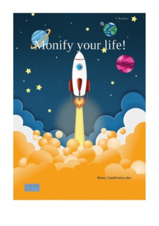 Kniha Monify Your Life Christina Kanese