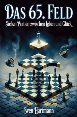 Book Das 65. Feld Sven Hartmann