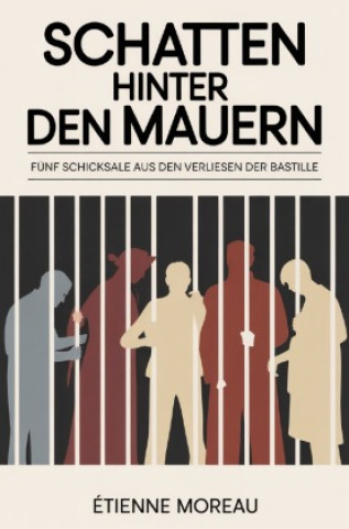 Kniha Schatten hinter den Mauern Étienne Moreau