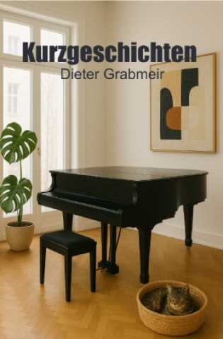 Kniha Kurzgeschichten II Dieter Grabmeir