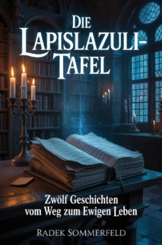 Kniha Die Lapislazuli-Tafel Radek Sommerfeld