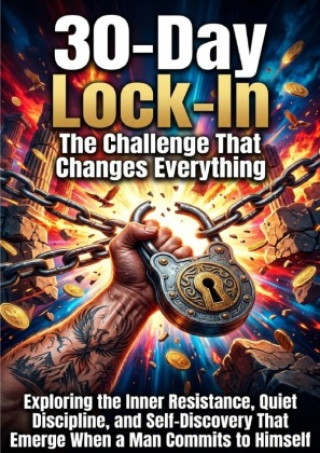 Kniha 30-Day Lock-In: The Challenge That Changes Everything Clara Jensen