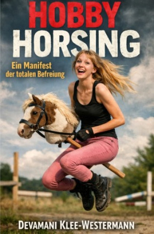 Kniha Hobby Horsing Devamani Klee-Westermann