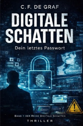 Kniha Digitale Schatten C. F. de Graf