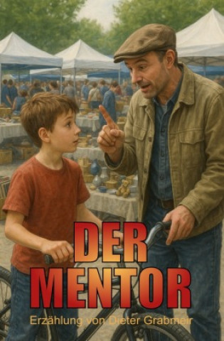 Kniha Der Mentor Dieter Grabmeir