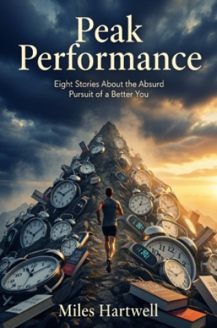 Kniha Peak Performance Miles Hartwell