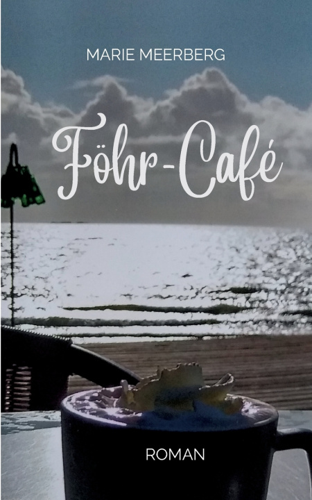 Knjiga Föhr-Café Marie Meerberg