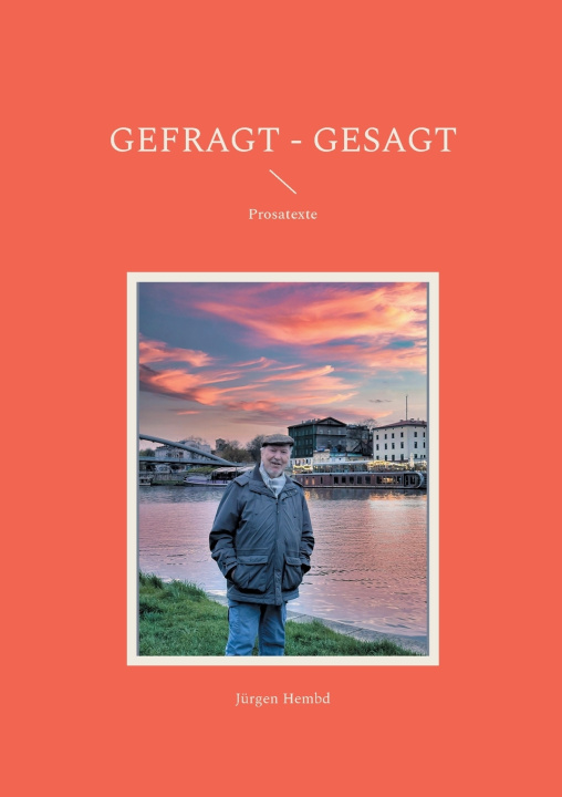 Kniha Gefragt - Gesagt Jürgen Hembd