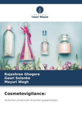 Kniha Cosmetovigilance: Rajashree Ghogare