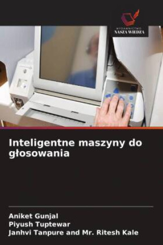 Kniha Inteligentne maszyny do glosowania Aniket Gunjal