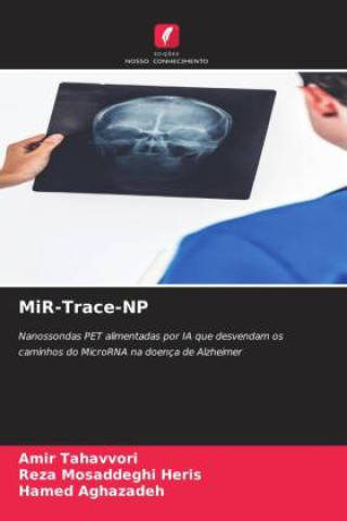 Kniha MiR-Trace-NP Amir Tahavvori