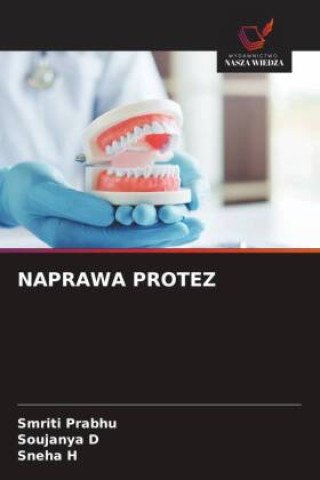 Kniha NAPRAWA PROTEZ Smriti Prabhu