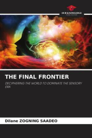Kniha THE FINAL FRONTIER Dilane ZOGNING SAADEO