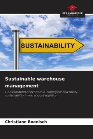 Kniha Sustainable warehouse management Christiane Boenisch