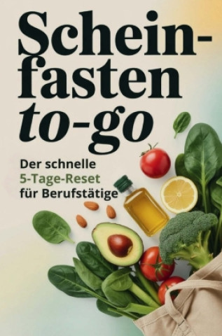 Kniha Scheinfasten to go Corinna Meßmer
