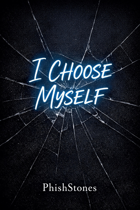 Boek I Choose Myself PhishStones