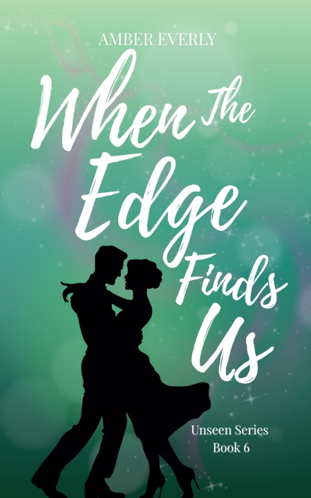 Kniha When the Edge Finds Us Amber Everly
