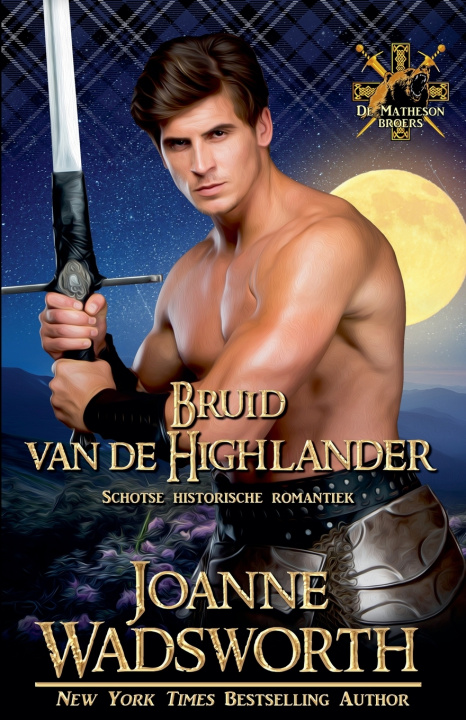 Kniha Bruid van de Highlander Joanne Wadsworth