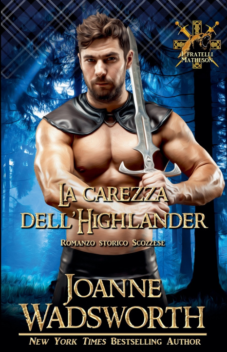 Boek La carezza dell'Highlander Joanne Wadsworth