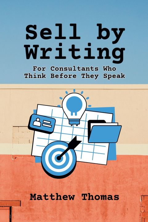 Kniha Sell by Writing Matthew Thomas