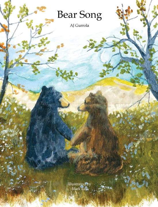 Kniha Bear Song AJ Gurrola