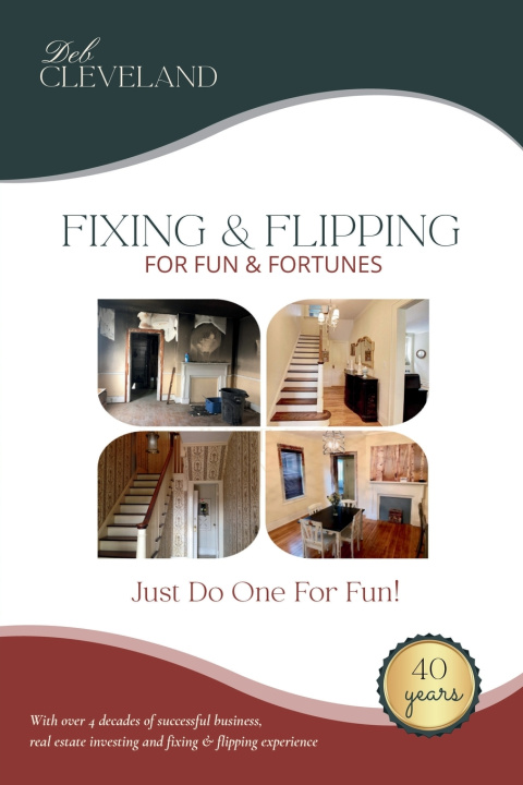 Kniha Fixing & Flipping For Fun & Fortunes Deb Cleveland