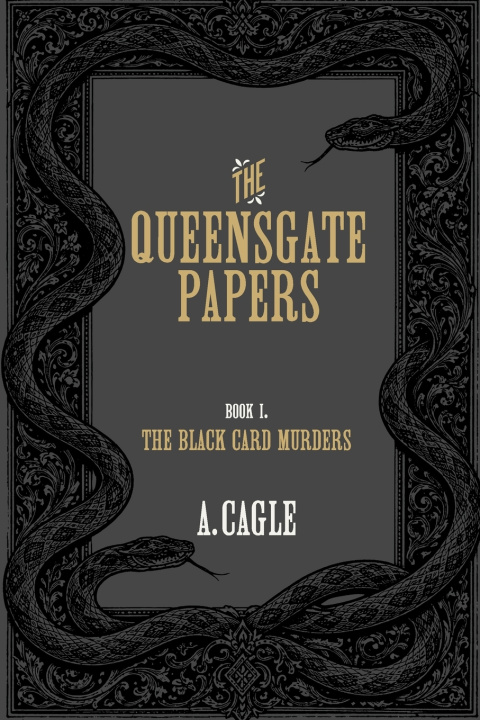 Kniha The Queensgate Papers - Book 1 A Cagle