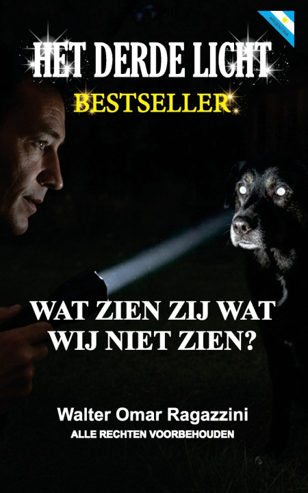 Kniha Het Derde Licht Walter Omar Ragazzini