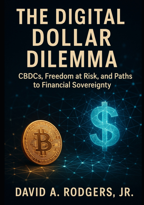 Kniha The Digital Dollar Dilemma David A. Rodgers Jr.
