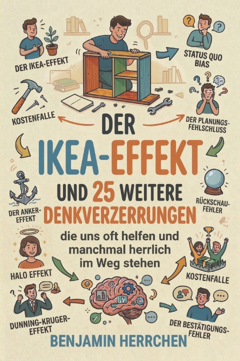 Kniha Der IKEA-Effekt Benjamin Herrchen