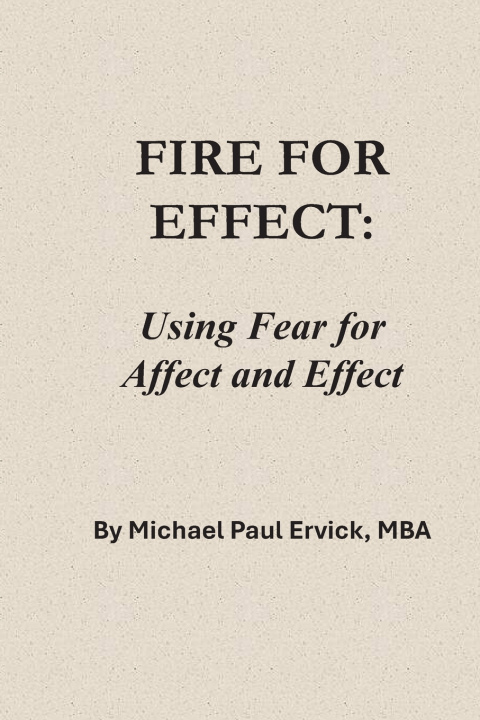 Kniha Fire for Effect Michael Paul Ervick