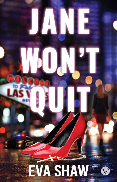 Kniha Jane Won't Quit Eva Shaw
