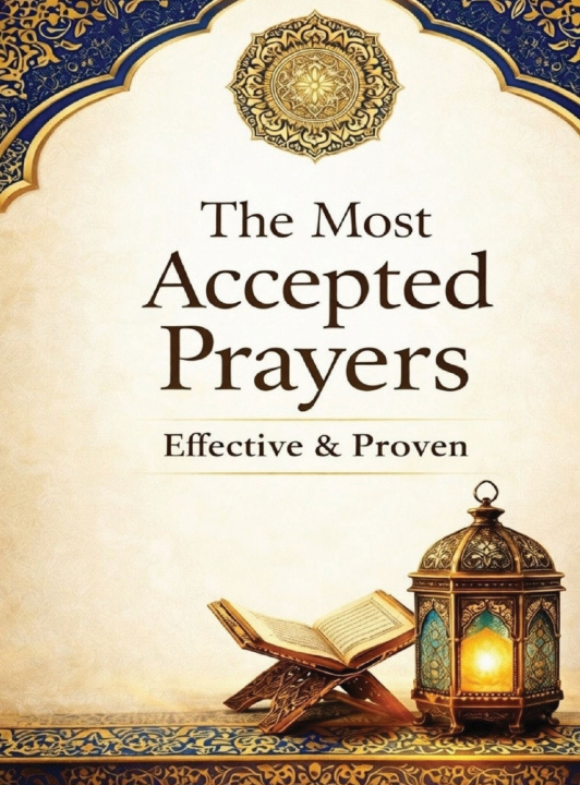 Kniha The Most Accepted Prayers Khalid Musa Baluch