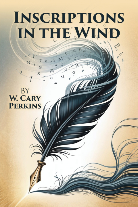 Kniha Inscriptions in the Wind W. Cary Perkins