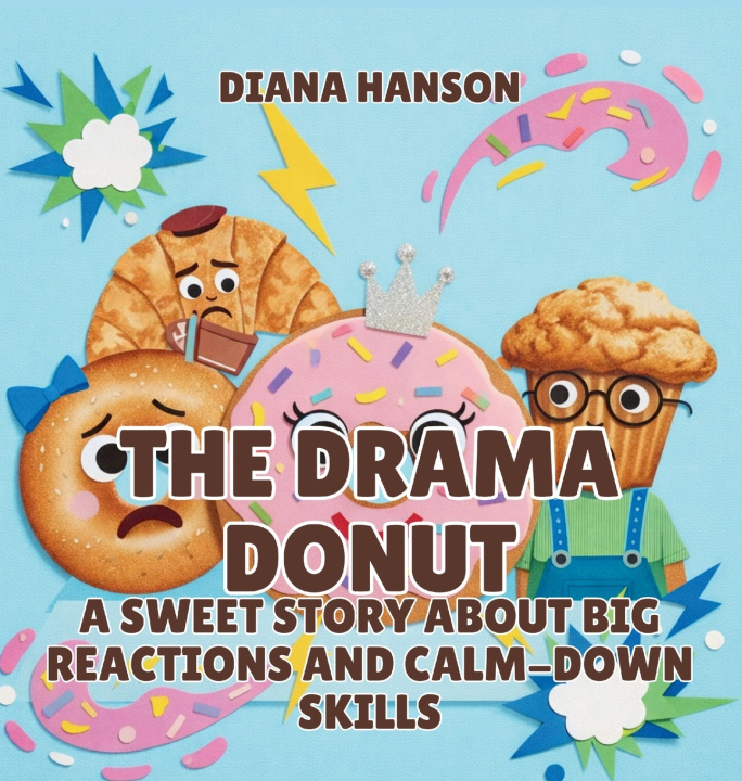 Knjiga The Drama Donut Diana Hanson