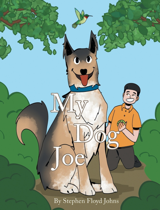 Kniha My Dog Joe Stephen Floyd Johns