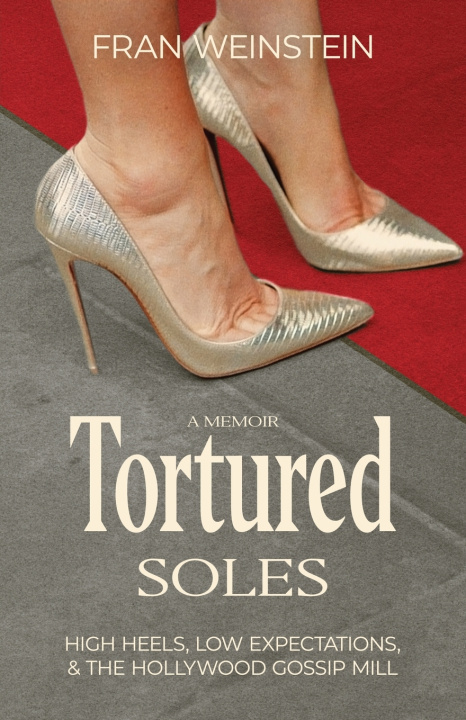 Kniha Tortured Soles Fran Weinstein