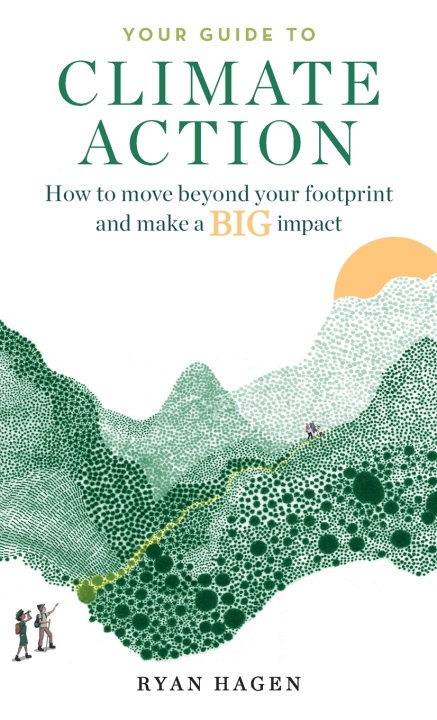 Kniha Your Guide to Climate Action Ryan Hagen