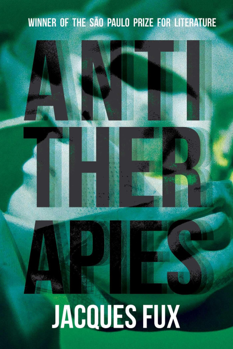 Kniha Antitherapies Jacques Fux