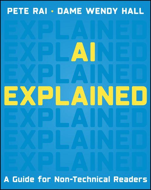 Knjiga AI Explained: A Guide for Non–Technical Readers Pete Rai