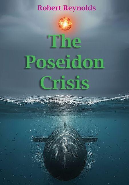 Kniha The Poseidon Crisis Robert Reynolds