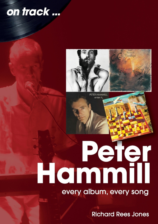Knjiga Peter Hammill On Track Richard Rees Jones