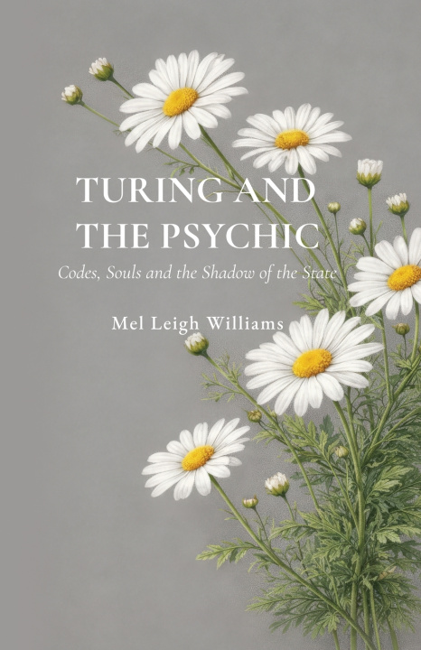 Knjiga Turing and the Psychic Mel Leigh Williams