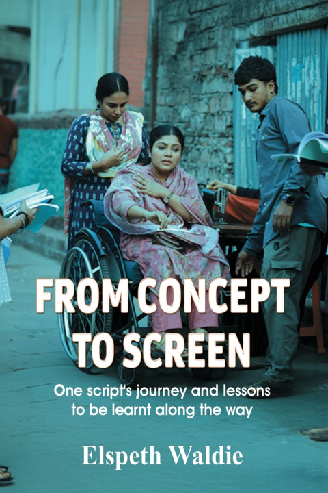 Kniha From Concept To Screen Elspeth Waldie