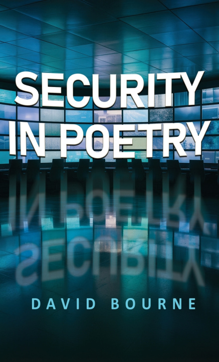 Kniha Security In Poetry David Bourne