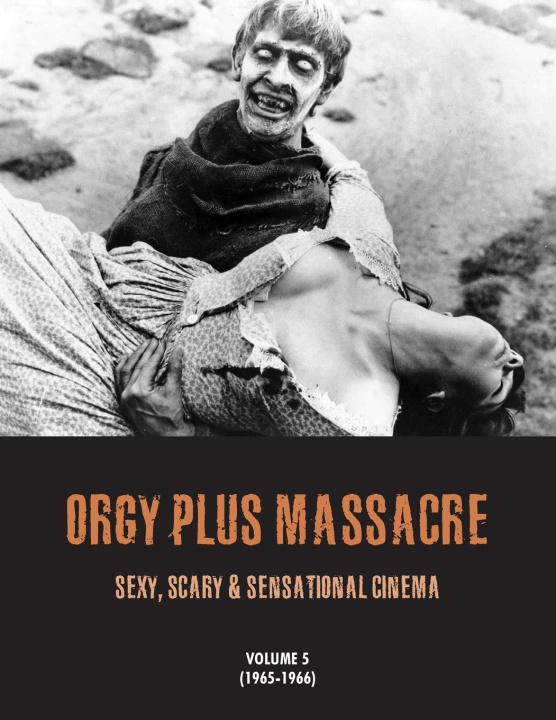 Kniha ORGY PLUS MASSACRE 5 G.H. Janus