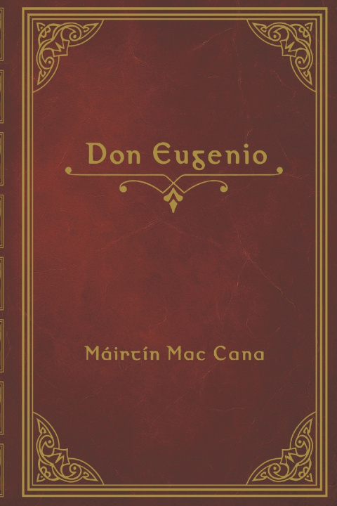Kniha Don Eugenio Máirtín Mac Cana