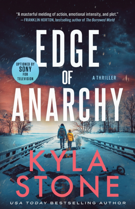 Kniha Edge of Anarchy Kyla Stone
