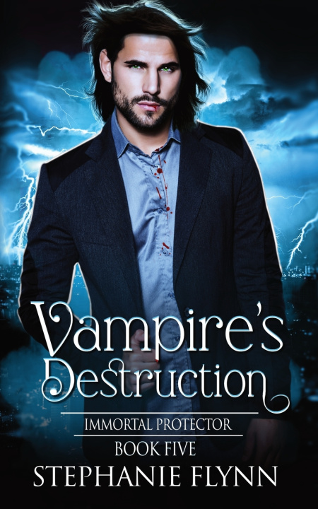 Knjiga Vampire's Destruction Stephanie Flynn