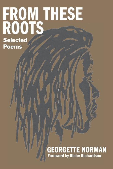 Kniha From These Roots Georgette M. Norman